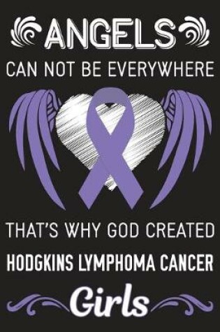 Cover of God Created Hodgkins Lymphoma Cancer Girls