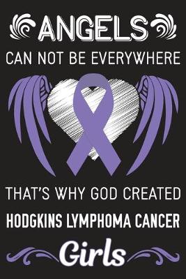 Book cover for God Created Hodgkins Lymphoma Cancer Girls