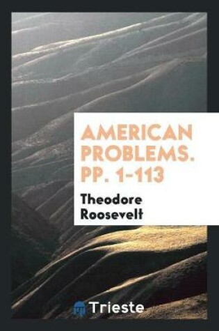Cover of American Problems. Pp. 1-113