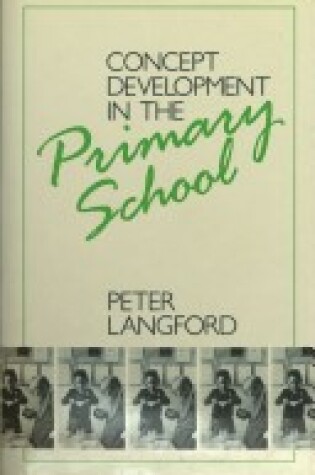 Cover of Concept Development in the Primary School