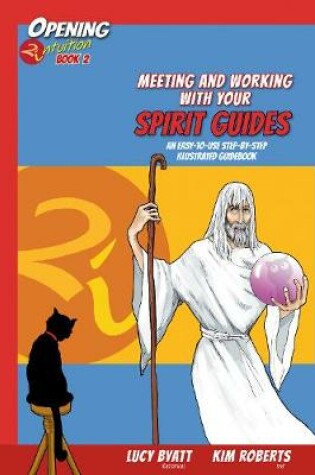 Cover of Meeting and Working with Your Spirit Gudes