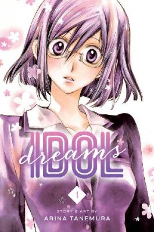 Cover of Idol Dreams, Vol. 1