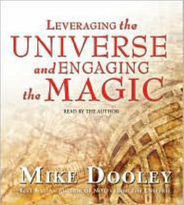 Book cover for Leveraging the Universe and Engaging the Magic