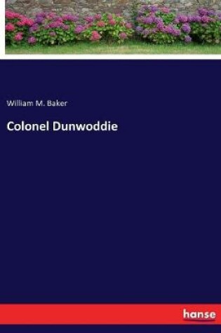 Cover of Colonel Dunwoddie