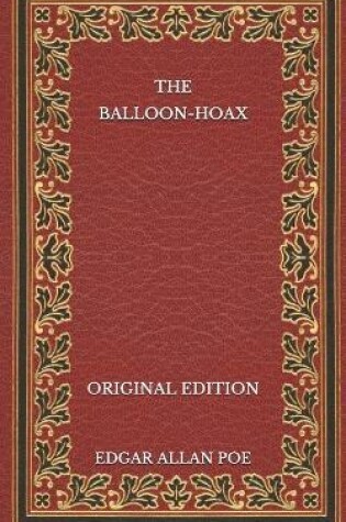 Cover of The Balloon-Hoax - Original Edition