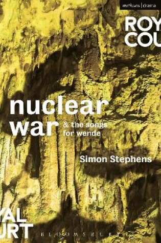 Cover of Nuclear War & The Songs for Wende