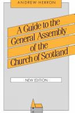 Cover of A Guide to the General Assembly of the Church of Scotland