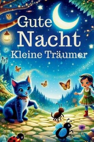 Cover of Gute Nacht, Kleine Träumer