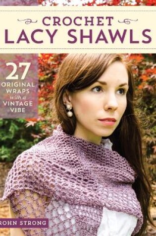 Cover of Crochet Lacy Shawls