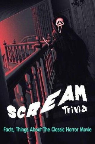 Cover of Scream Trivia