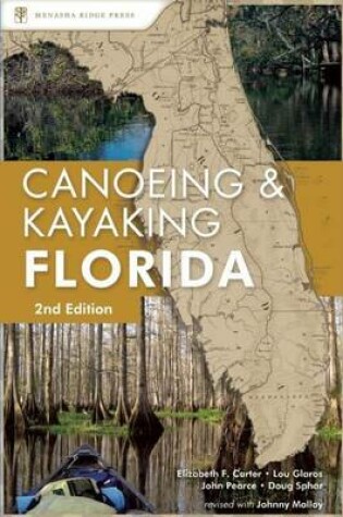 Cover of Canoeing and Kayaking Florida