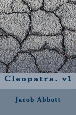 Book cover for Cleopatra. V1