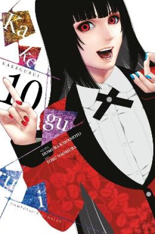 Cover of Kakegurui - Compulsive Gambler -, Vol. 10