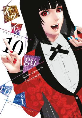 Book cover for Kakegurui - Compulsive Gambler -, Vol. 10