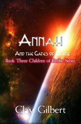 Book cover for Annah and the Gates of Grace