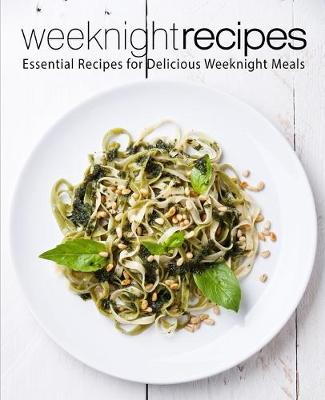 Book cover for Weeknight Recipes