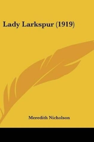 Cover of Lady Larkspur (1919)