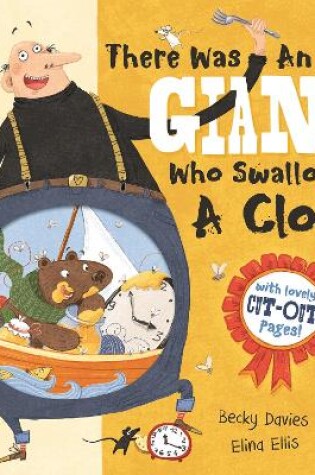 Cover of There Was an Old Giant Who Swallowed a Clock