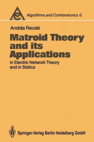 Cover of Matroid Theory and its Applications in Electric Network Theory and in Statics