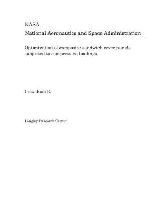 Book cover for Optimization of Composite Sandwich Cover Panels Subjected to Compressive Loadings