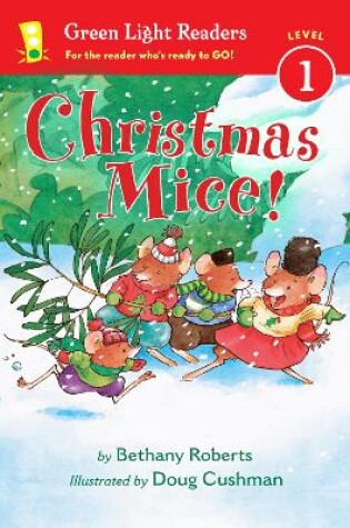 Cover of Christmas Mice! Green Light Readers: Level 1