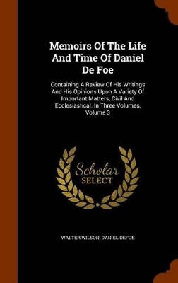 Book cover for Memoirs of the Life and Time of Daniel de Foe