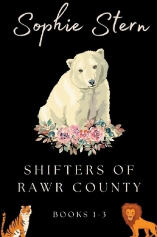 Cover of Shifters of Rawr County