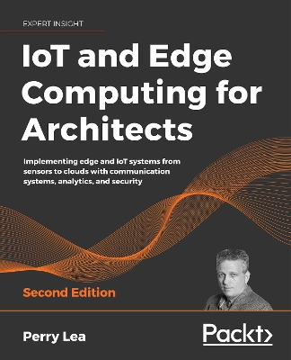 Book cover for IoT and Edge Computing for Architects