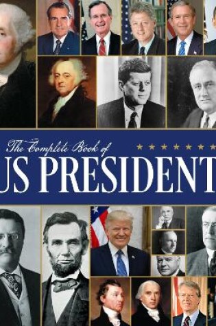 Cover of The Complete Book of US Presidents: Third Edition