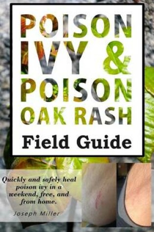 Cover of Poison Ivy & Poison Oak Rash Field Guide