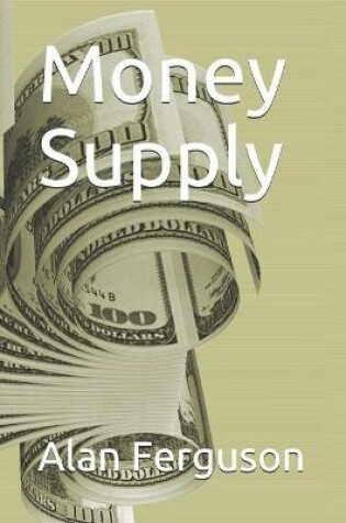 Cover of Money Supply