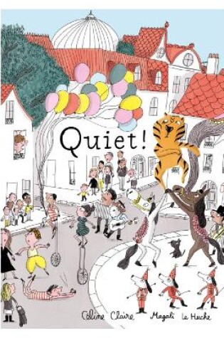 Cover of Quiet!