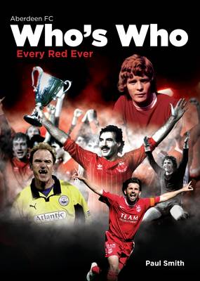 Book cover for The Aberdeen Football Club Who's Who