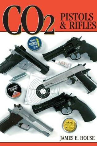 Cover of CO2 Pistols & Rifles