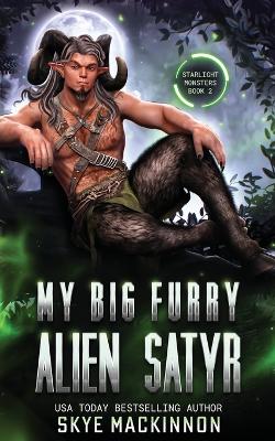 Book cover for My Big Furry Alien Satyr