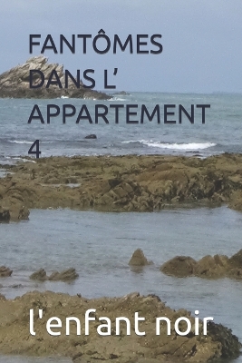 Cover of Fantômes Dans L' Appartement 4