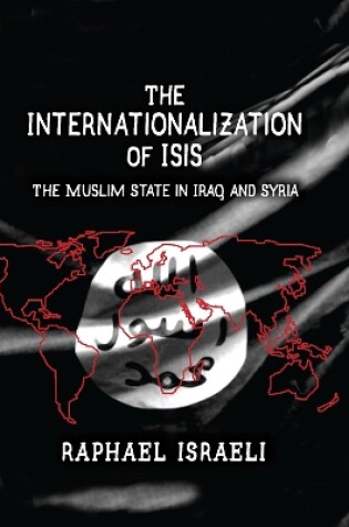 Cover of The Internationalization of ISIS