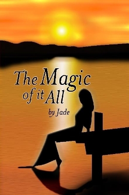 Book cover for The Magic Of It All