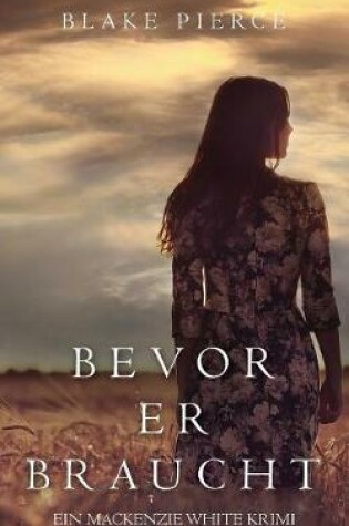 Cover of Bevor Er Braucht