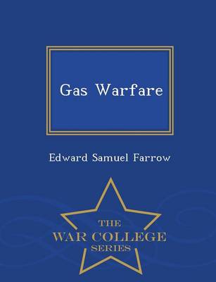 Book cover for Gas Warfare - War College Series