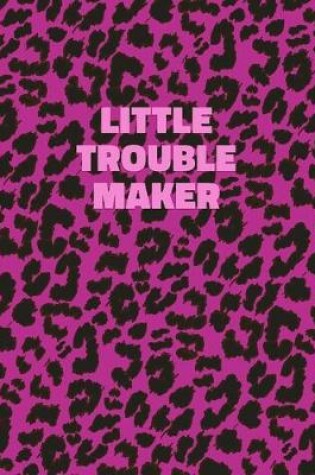Cover of Little Trouble Maker