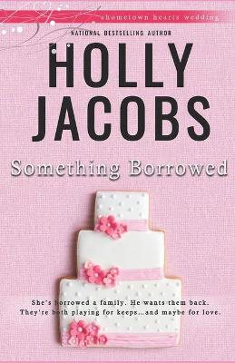 Book cover for Something Borrowed