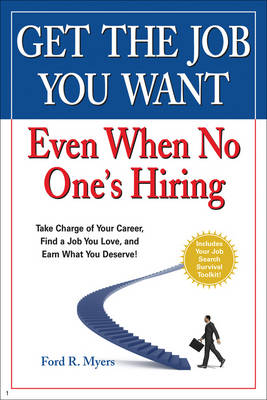 Book cover for Get The Job You Want, Even When No One's Hiring