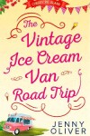 Book cover for The Vintage Ice Cream Van Road Trip