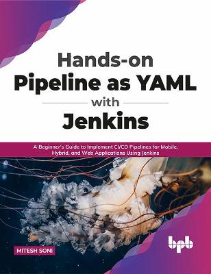 Book cover for Hands-on Pipeline as YAML with Jenkins