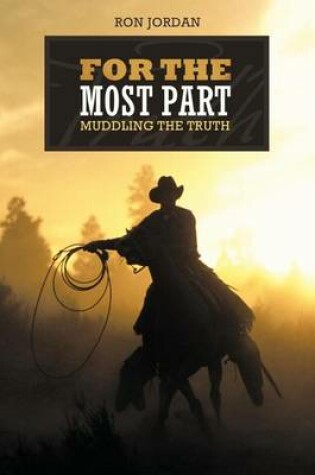 Cover of For the Most Part