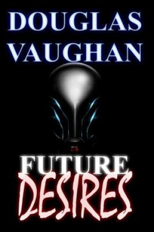 Cover of Future Desires