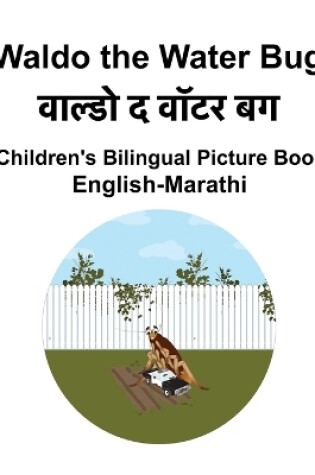 Cover of English-Marathi Waldo the Water Bug Children's Bilingual Picture Book
