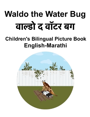 Book cover for English-Marathi Waldo the Water Bug Children's Bilingual Picture Book