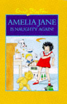 Book cover for Amelia Jane is Naughty Again